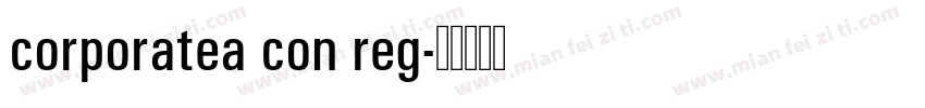 corporatea con reg字体转换